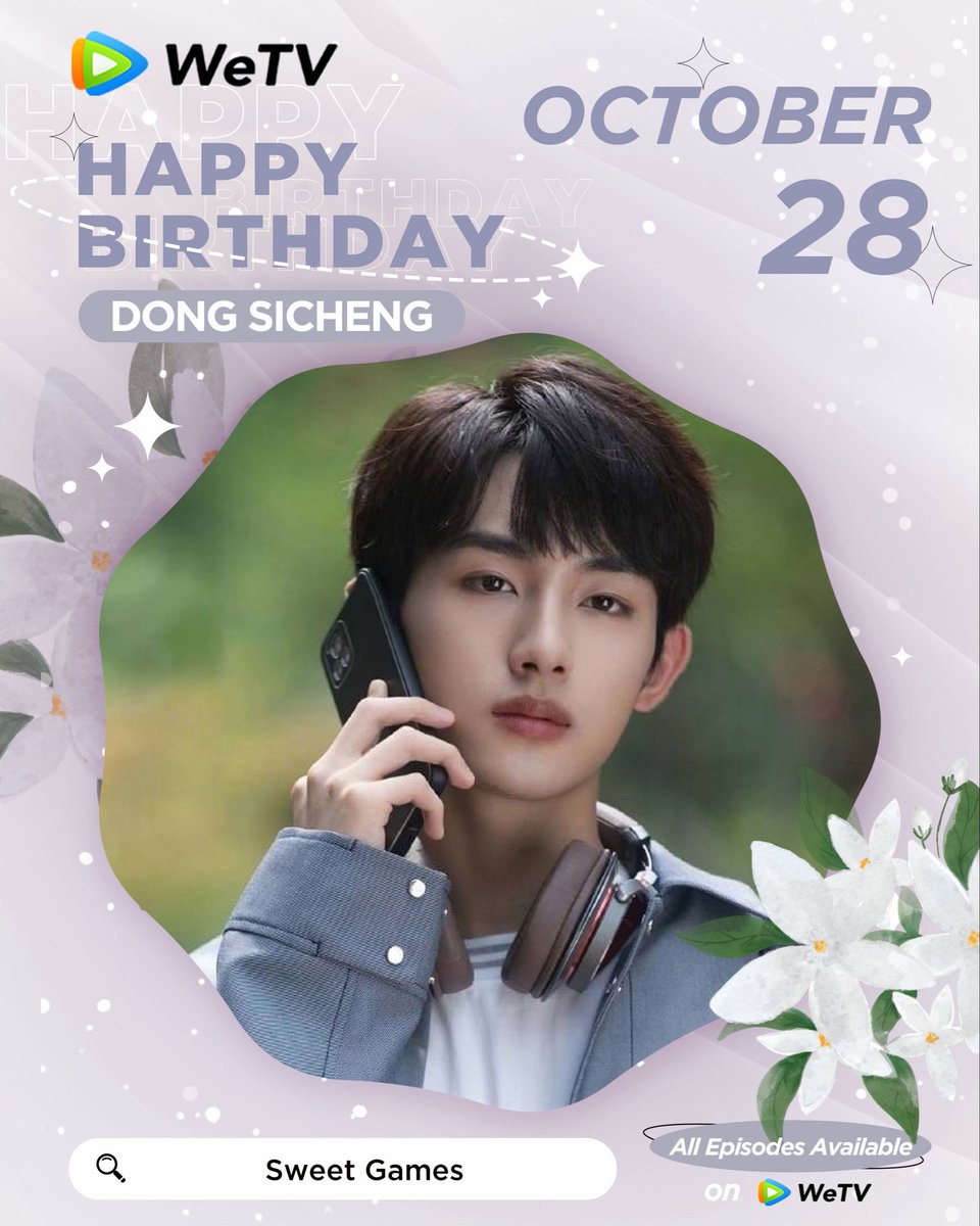 WeTVOfficial's tweet image. Happy Birthday to #DongSicheng 🎂🤩
Love your performance in #WonderLandS5 #SnowFall #SweetGames #TheFlavourRingsaBell 
Looking forward to more of your amazing works. ✨
#董思成 #五十公里桃花坞5 #冰雪谣 #二十五小时恋爱 #是很熟的味道呀 #WeTV #WeTVAlwaysMore