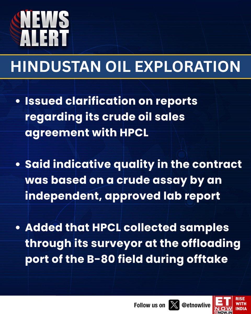 ETNOWlive's tweet photo. #NewsAlerrt | HOEC clarifies on crude sales deal with HPCL; cites independent lab assay and HPCL sampling at B-80 field
#HindustanOilExploration #HOEC #HPCL https://t.co/VzFYt4UtnQ