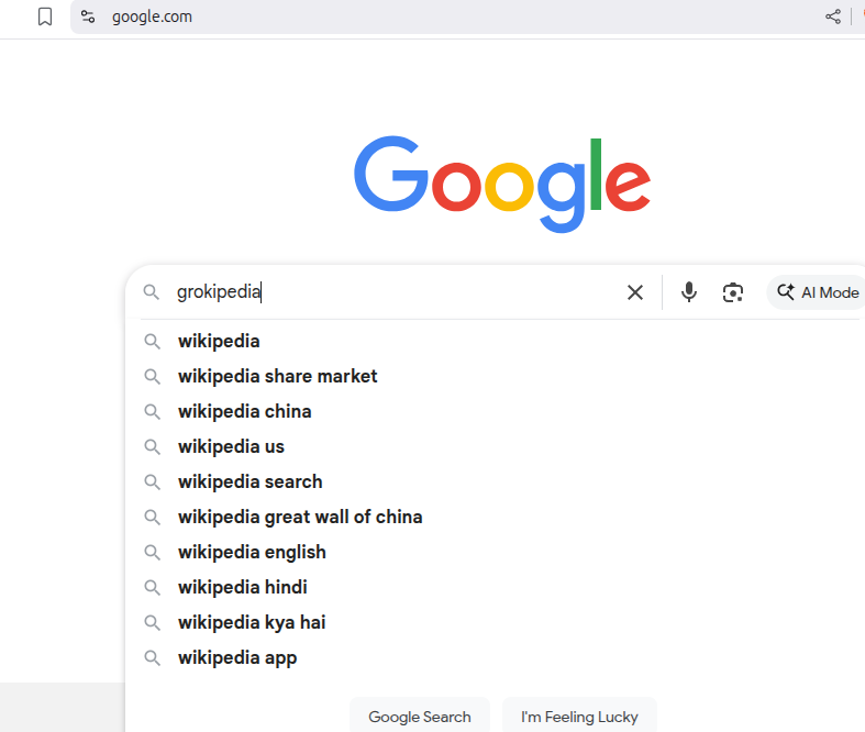SuperWebTech's tweet photo. 🚨 Just tried searching “Grokipedia” on Google…
Look what shows up 👇
Not a single suggestion for it — only Wikipedia results everywhere.

Seems like Google’s “AI mode” isn’t too excited about Elon Musk’s new Grokipedia 😏

#Grokipedia #ElonMusk #Google #AI @elonmusk #SearchBias https://t.co/32dOWh3krD