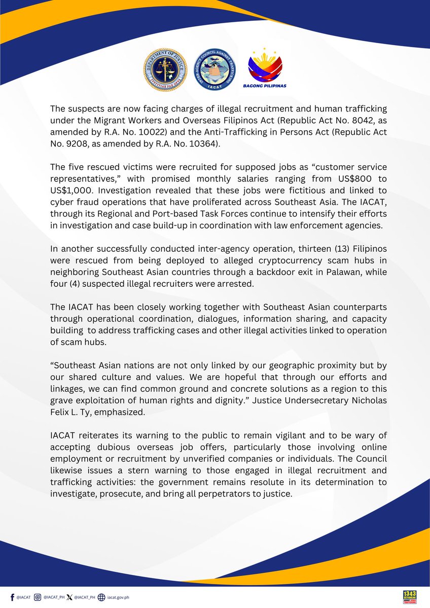 PRESS RELEASE | IACAT Mobilizes to Support Repatriation of Filipinos from Scam Hubs and Commence Investigation against Traffickers. 

#DOJPH
#BagongPilipinas