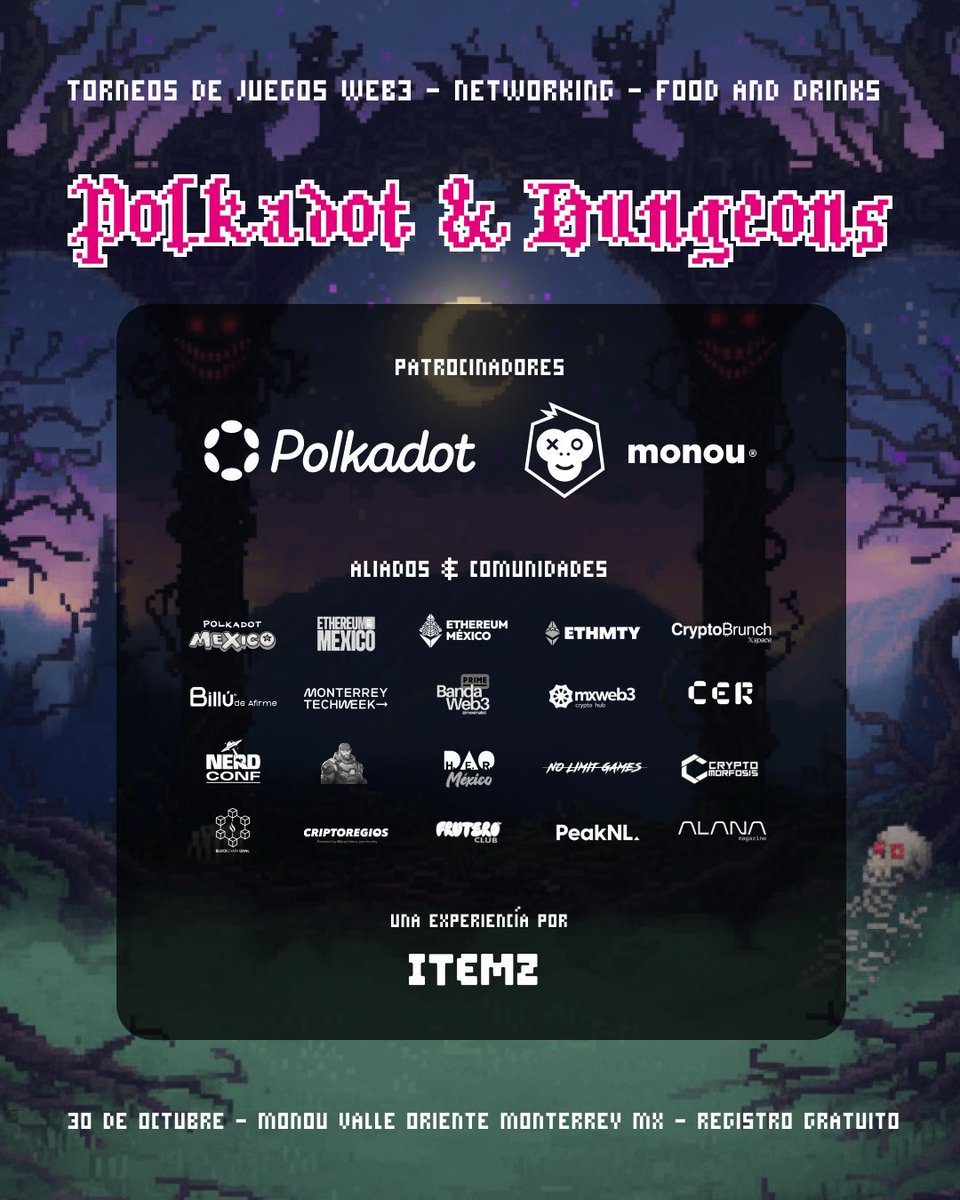 ITEMZ_LATAM's tweet photo. ⚔️🎮 Polkadot & Dungeons 2025 es presentado por:
@Polkadot  | @PolkadotMexico_  | @PolkadotEB  | @monougc  | @ITEMZ_LATAM 

💜 Agradecemos a todas las comunidades y aliados que se han estado uniendo y hacen posible esta experiencia:
@ethereum_mexico  • @monterreytechweek • @eth_mty  • @mxweb3  • @BandaWeb3  • @Kalipssoh  • @BilluBank  • @CryptoERecap  • @ELREA01  • @fruteroclub  • @Criptoregios • @brunchercommunity • @peaknlmx  • @NolimitgamesSA  • @HerDao_Mexico  • @CryptomorfosisX  • @nerdconf_ar  • @the_alana_project • @BlockchainUanl 

🎉 Prepárate para vivir la experiencia Web3 más espeluznante del año!

⏰ 2:00 p.m. – 9:00 p.m.
📍 Monou GG, Valle Oriente, Monterrey 🇲🇽

👉 Regístrate gratis: https://t.co/wqJdcnlmYJ