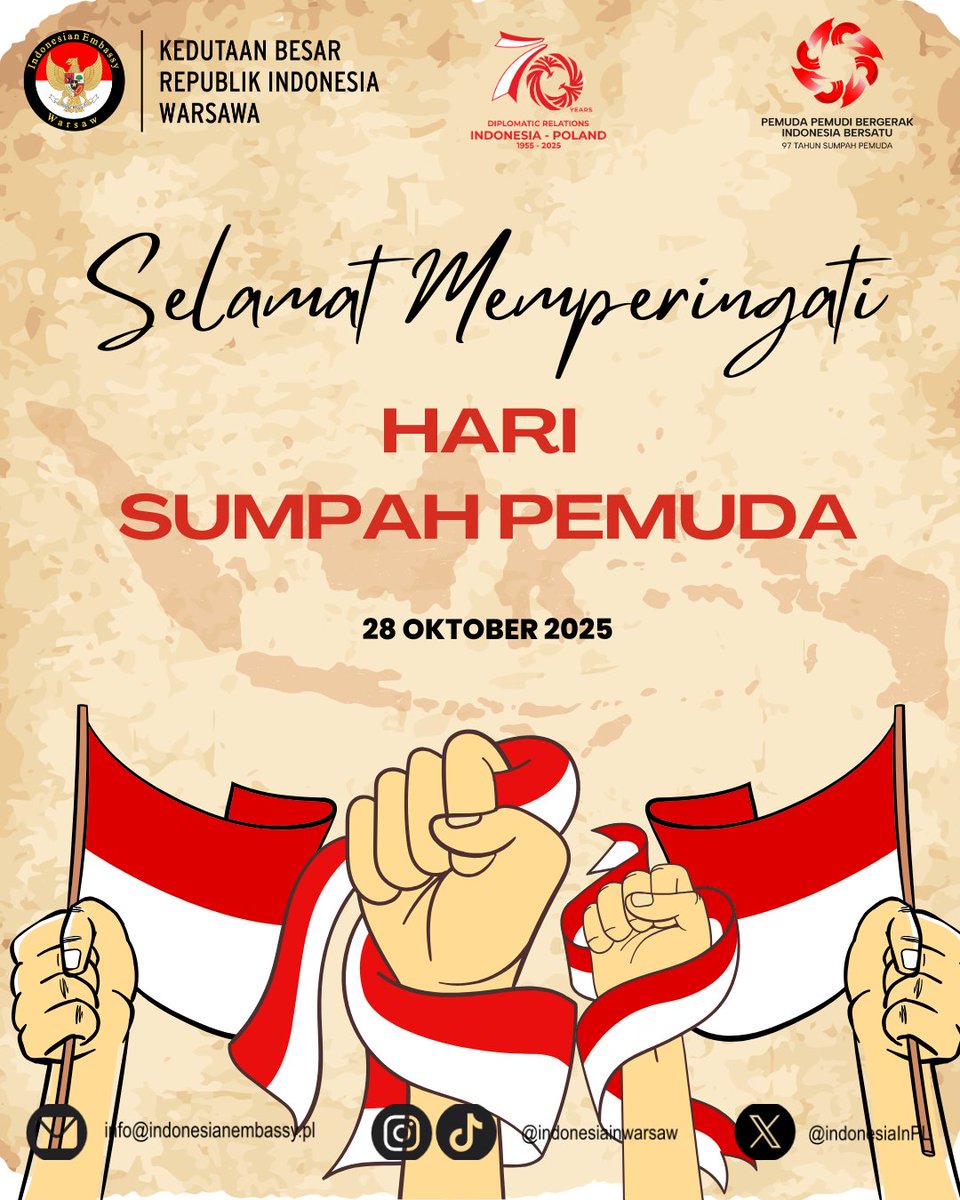 IndonesiaInPL's tweet image. Hari Sumpah Pemuda ke-97
Dengan semangat “Pemuda Pemudi Bergerak, Indonesia Bersatu”, kita rayakan tekad generasi muda untuk terus menjaga persatuan, memperkuat kolaborasi, dan membawa Indonesia melangkah maju di panggung dunia.

#SumpahPemuda97 #IndonesiaBersatu #KBRIWarsawa…