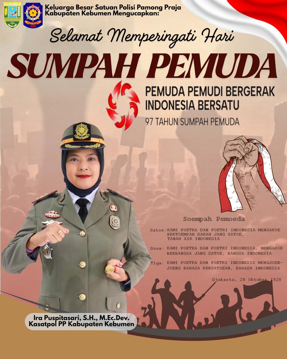 Keluarga Besar Satuan Polisi Pamong Praja Kabupaten Kebumen Mengucapkan:

Selamat Memperingati Hari Sumpah Pemuda Ke-97.
"PEMUDA PEMUDI BERGERAK, INDONESIA BERSATU!!

Melalui semangat Sumpah Pemuda, mari kita teguhkan kembali komitmen menjaga kedaulatan bangsa 🇮🇩