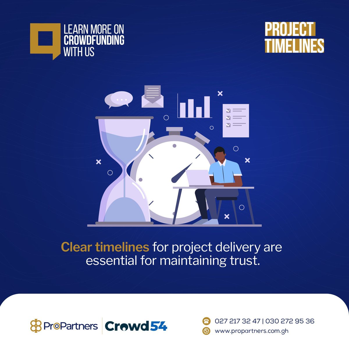 propartnersgh's tweet image. Clear timelines for project delivery are essential for maintaining trust. 

Propartners is an Investment Crowdfunding Intermediary and Crowdfunding Platform licensed by SEC. 

#Propartners #Crowd54 #Crowdfunding #Campaign #Fundraising #Investing