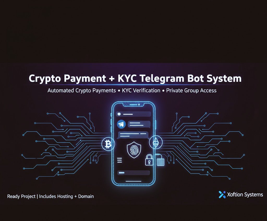 xoftion's tweet image. 🤖 Crypto Payment + KYC Telegram Bot System 💼 

A ready to deploy Telegram automation project designed for crypto-based communities, premium channels, and online businesses that need secure, automated user verification.

#SoftwareForSale #CryptoBot #TelegramAutomation #FinTech