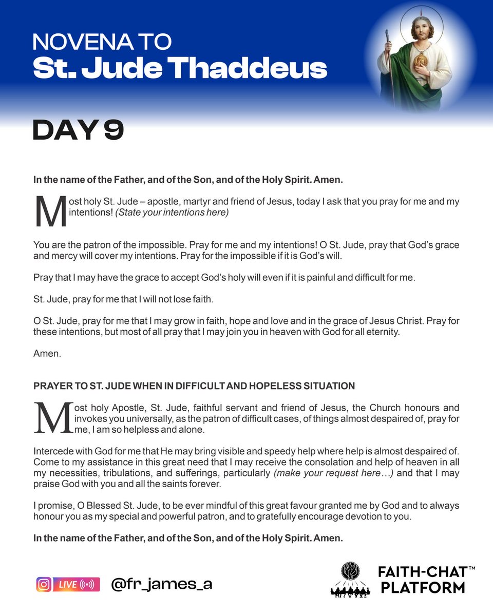 frjamesa's tweet image. In the name of the Father, and of the Son, and of the Holy Spirit. Amen.

Start with the first prayer on the card 
Pray the Rosary with the corresponding mysteries 
Then Prayer to St. Jude when in difficult and hopeless situation. 

Daily Prayer to St. Jude Thaddeus 

Glorious…