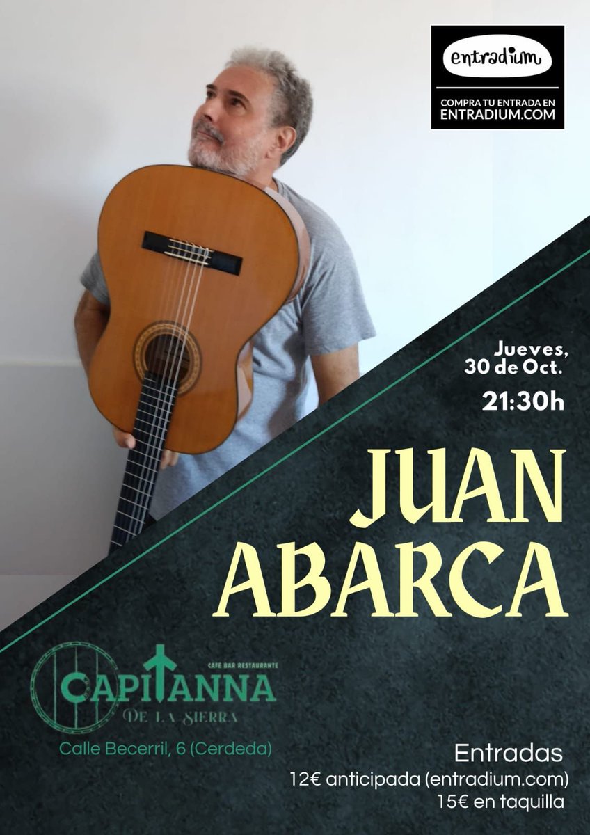 Estimada muchedumbre de la sierra de Madrid:

Este jueves hago lo mío en Cerceda, avisados quedan. Será una vez más en La Capitanna de la sierra (antes Frank tavern).

Entradas aquí:
entradium.com/events/juan-ab…