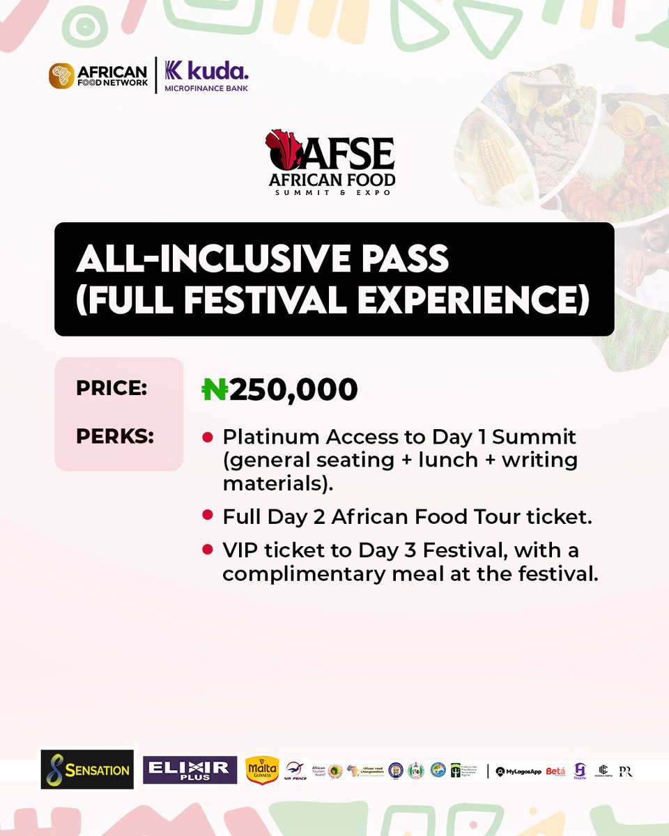 afrifoodsummit's tweet photo. Ticket tiers with perks 
#AFSE2025 https://t.co/9TRzSz9Kvk