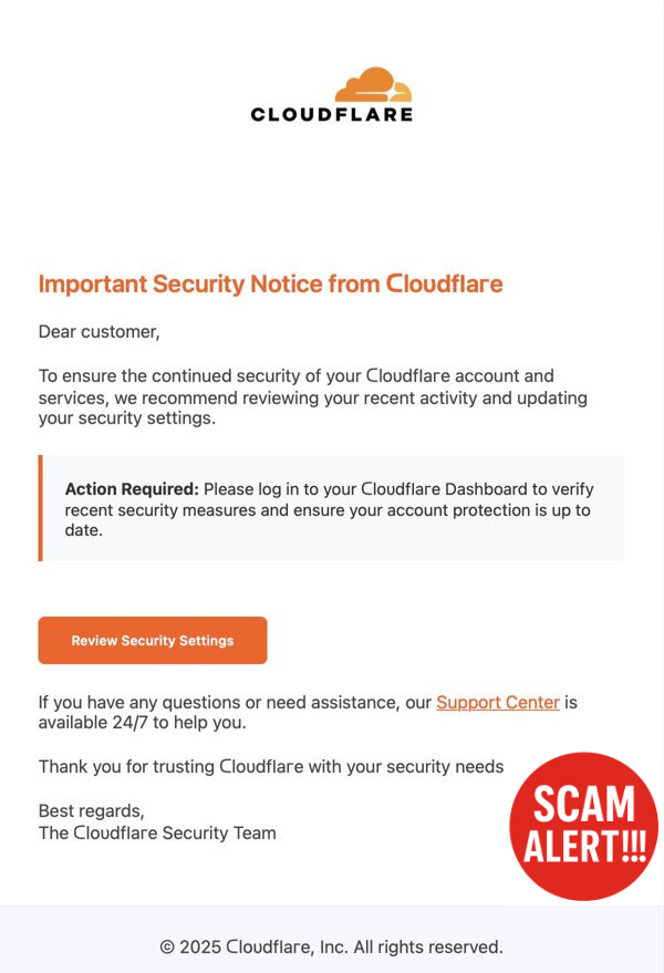 scamadviser's tweet photo. Look at this email… now look at it again. 👀 Could you tell if they’re trying to scam you?
Something’s off with the “Cloudflare” name, but can you spot what it is? 👀
#Phishing #PhishingAwareness #Cloudflare #ScamAlert #ScamAdviser #Email #Emailscam #CyberSecurity #Scams https://t.co/lZMNx0TnNO
