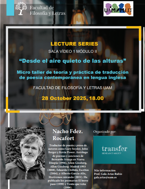 MAEnglishUAM's tweet photo. Esta tarde tendremos la visita de Nacho Fernández Rocafort como primera conferencia del grupo de investigación en traducción literaria TRANSFER en este 2025-26. Será en Sala de Vídeo 1, módulo II, a las 18 h. https://t.co/gga2gpfZm4