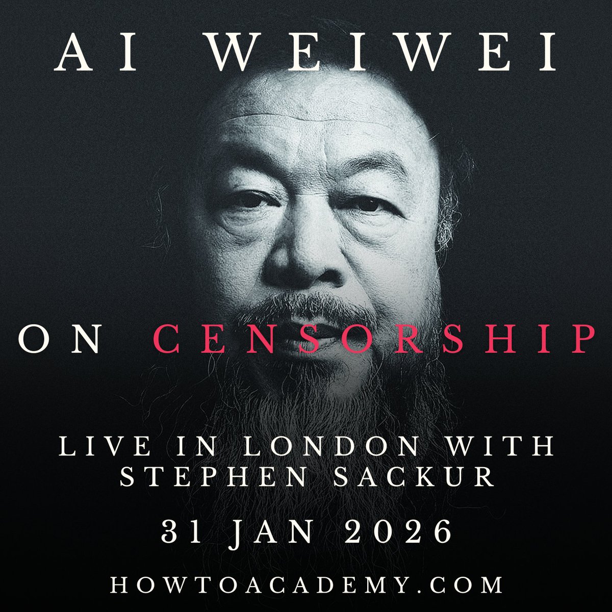 howtoacademy's tweet image. In conversation with @stephensackur, @aiww returns to How To Academy to share his personal experiences of censorship – and warn us against its spread through authoritarian regimes and even democracies.

Sat, 31 Jan 2026 | 7:30 pm | London
Tickets: howtoacademy.com/events/ai-weiw…