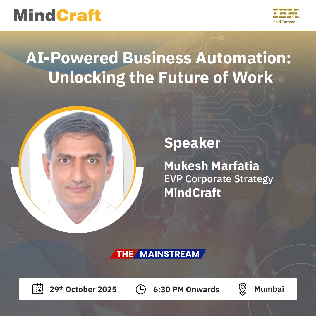 TheMainstream7's tweet image. We are pleased to welcome Mukesh Marfatia, Executive Vice President – Corporate Strategy, as a speaker at “AI-Powered Business Automation: Unlocking the Future of Work” hosted by MindCraft and IBM in collaboration with The Mainstream.

#TheMainstream #MindCraft #IBMAutomation