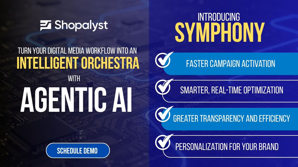Shopalyst's tweet photo. Still managing your campaigns manually? It’s time to let Symphony by Shopalyst orchestrate your digital media into an intelligent, self-optimizing workflow.

• Faster campaign activation
• Smarter, real-time optimization
• Greater transparency & efficiency
• Personalization for your brand

Experience how Agentic AI can automate, optimize, and scale your campaigns end to end.

Schedule a demo today: https://t.co/w6Yue9buxJ