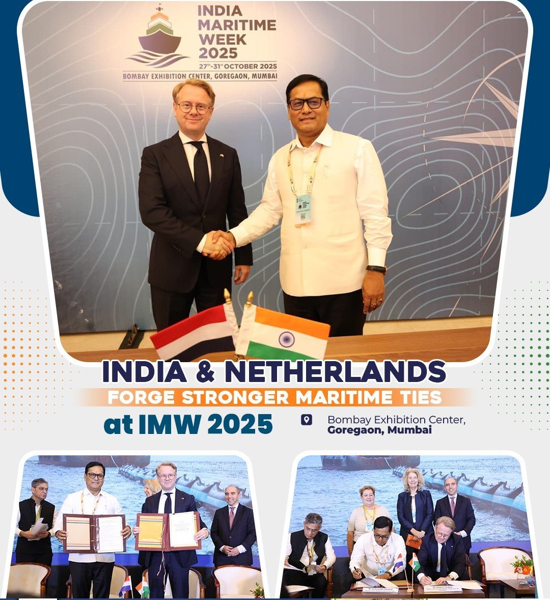 Major Boost for India-Netherlands Maritime Ties at IMW 2025!

Union Minister Sarbananda Sonowal and Dutch Minister Robert Tieman signed a pivotal MoU on Maritime Collaboration today, committing to innovation and sustainability in the sector.

Crucially, a Letter of Intent (LoI)