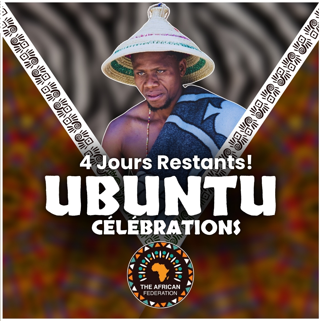 4 jours avant les #Ubuntu Celebrations 2025 ! L’#Ubuntu, c’est la force avec humilité, la liberté avec responsabilité. Construire des systèmes fondés sur le soin, pas sur le contrôle. #TheAfricanFederation #NoMore