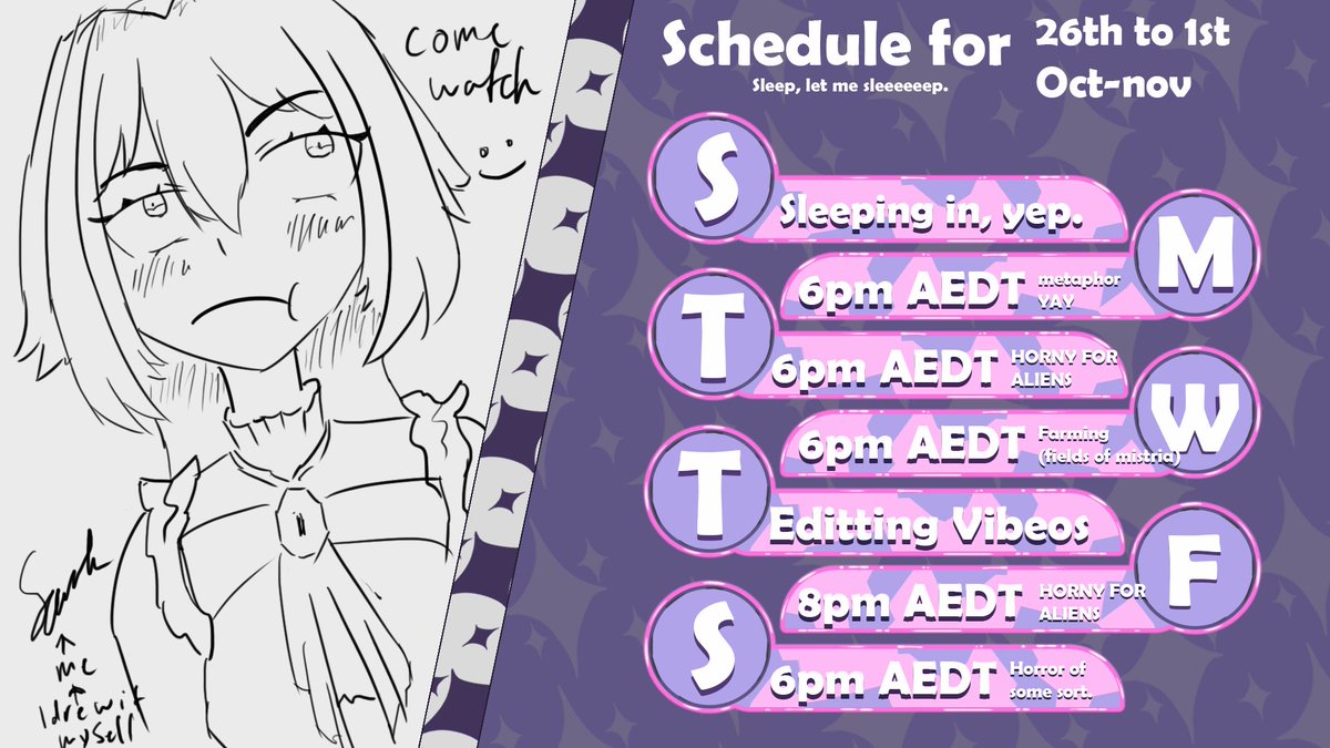 My stream schedule.
since I'm on twitter poor, I can't edit this when I'm offline. But I'm probably live on twitch: Shihonv