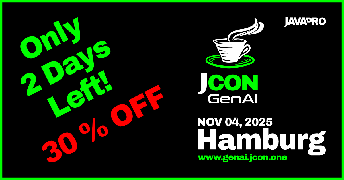 JAVAPROmagazin's tweet image. 2 Days left to grab the #JCONGenAI2025 Early Bird! Save 30 % & learn how to build real-world #GenAI apps in #Java with experts like @javacoding @SvenRuppert @VKazulkin @MarkusKett, Mahdi Tilab, Maarten Vandeperre & ...
📍 Hamburg • Nov 4
🎟️ Register now: pretix.eu/impuls/jcon-ge…