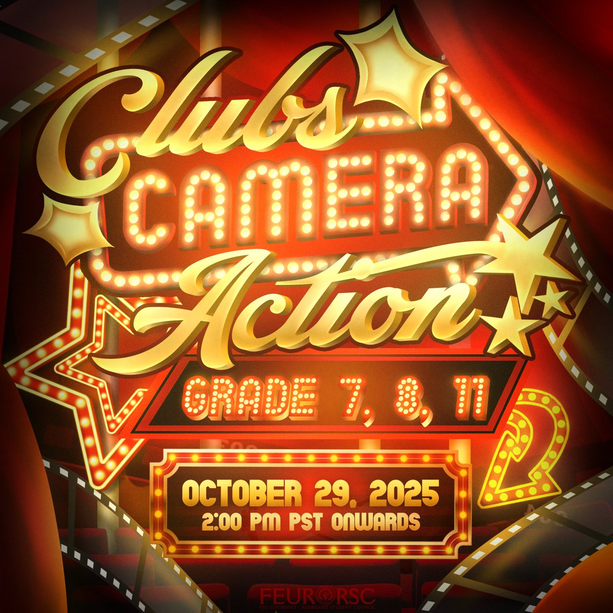 feurrsc's tweet photo. Ladies and Gentlemen, we proudly present Clubs, Camera, Action 2025! 🎞️

The moment you've been waiting for! For grade levels 7, 8, 11, the show starts this October 29, 2025, at exactly 2 PM PST onwards. However on October 30, 2025, at 2 PM PST, https://t.co/p7l3SejzUt