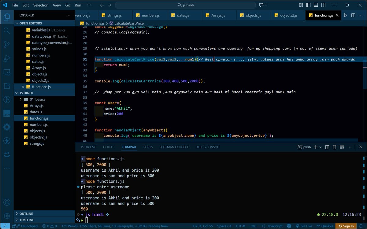 hey_akhill's tweet image. #Day19  #MasterjiChallenge
Learned about the rest operator in JS helps when you don’t know how many parameters are coming into a function.
Also explored how to pass arrays & objects as parameters.
Small concept, big flexibility 
@ChaiCodeHQ @nirudhuuu 
#JavaScript #BuildInPublic