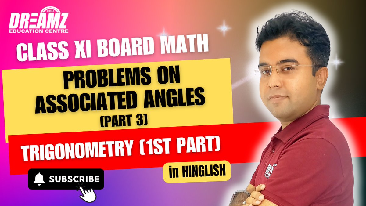 dreamzedu's tweet image. MATH Class of Trigonometry [1st Part] [Lesson 8] on Problems on Associated Angles [Part 3]  for Class 11 CBSE, ISC &amp;amp; State Board Exam Preparation by SUVA RUDRA SIR

For Full Video 👉 youtu.be/VhDvG8qt4fA

#DreamzOnlineClass #Dreamz #mathclass11