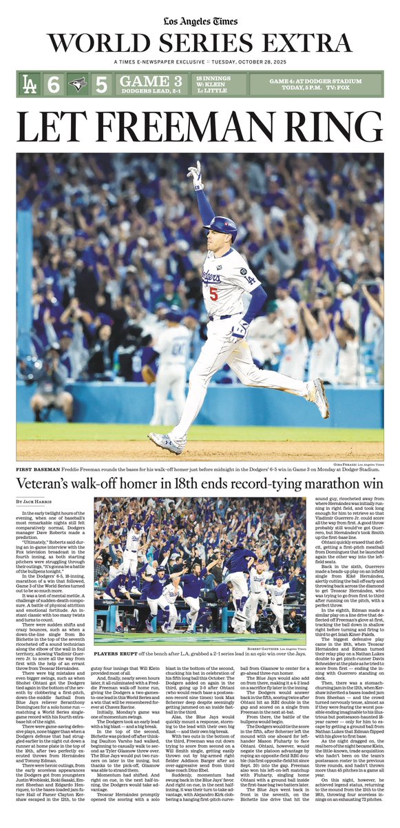The <a href="/latimessports/">L.A. Times Sports</a>' World Series Extra page after Freddie Freeman hit a walk-off home run in the 18th inning to give the Dodgers a 2-1 series lead: "LET FREEMAN RING"