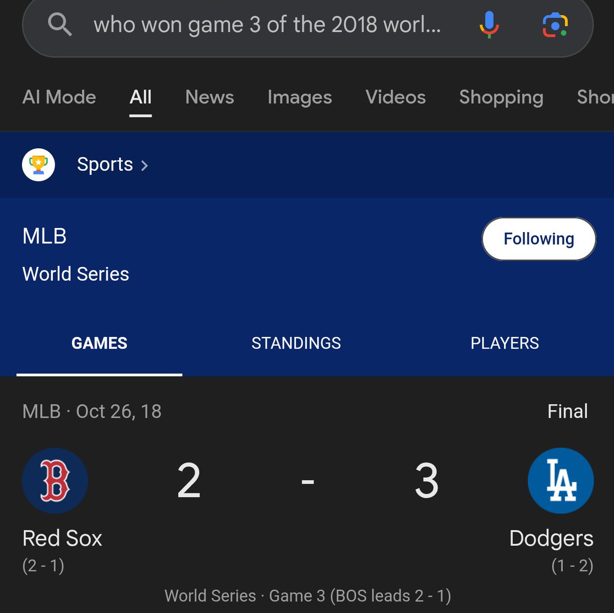 DownerSlight's tweet photo. This is why LLMs can't be trusted in 2025...pay attention to Gemini saying Boston defeated L.A. in game 3 of the 2018 world series...in fact, the Dodgers won 3-2 with Muncy getting a walk off home run. #aisucks #LLMs hallucinations for the win! #whatsreality https://t.co/usZiYIvpsJ