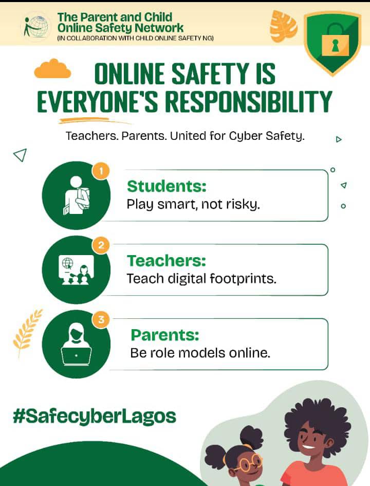 As part of our activities to mark CAM <a href="/safety_ng/">ChildOnlineSafetyNG</a> ran a safety poster campaign  for children to help promote a safe and responsible digital environment in school.
Key Messages included
Cyberbullyin prevention,Safe Onlin interactions,password protection