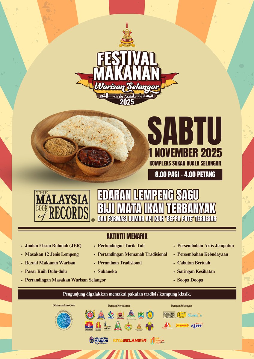 Festival Makanan Warisan Selangor 2025 

Jom meriahkan suasana di Kompleks Sukan Kuala Selangor pada Sabtu, 1 November 2025 dari 8.00 pagi hingga 4.00 petang

#FestivalMakananWarisanSelangor #VisitSelangor2025 #SelangorKanAda #KitaSelangor #WarisanSelangor