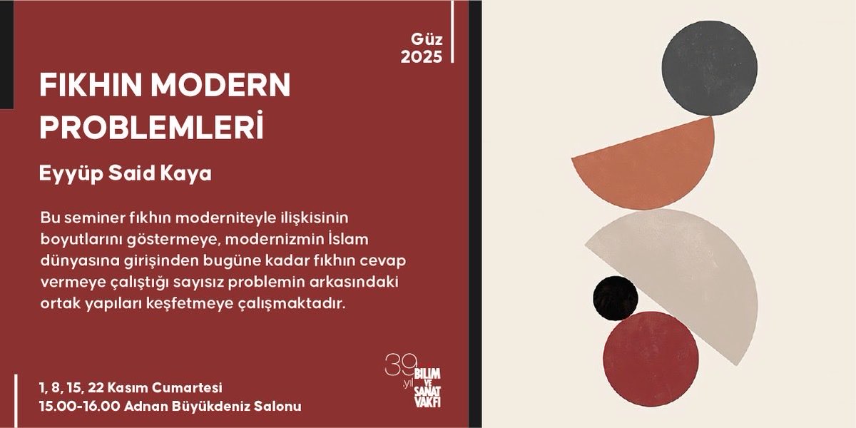 🍀 Eyyüp Said Kaya ile "Fıkhın Modern Problemleri" semineri 2025 Güz Döneminde BİSAV'da! 

📌 Ayrıntılar için 👉🏻 tinyurl.com/seminerlist

📌 Kayıt için 👉🏻 tinyurl.com/2025guz