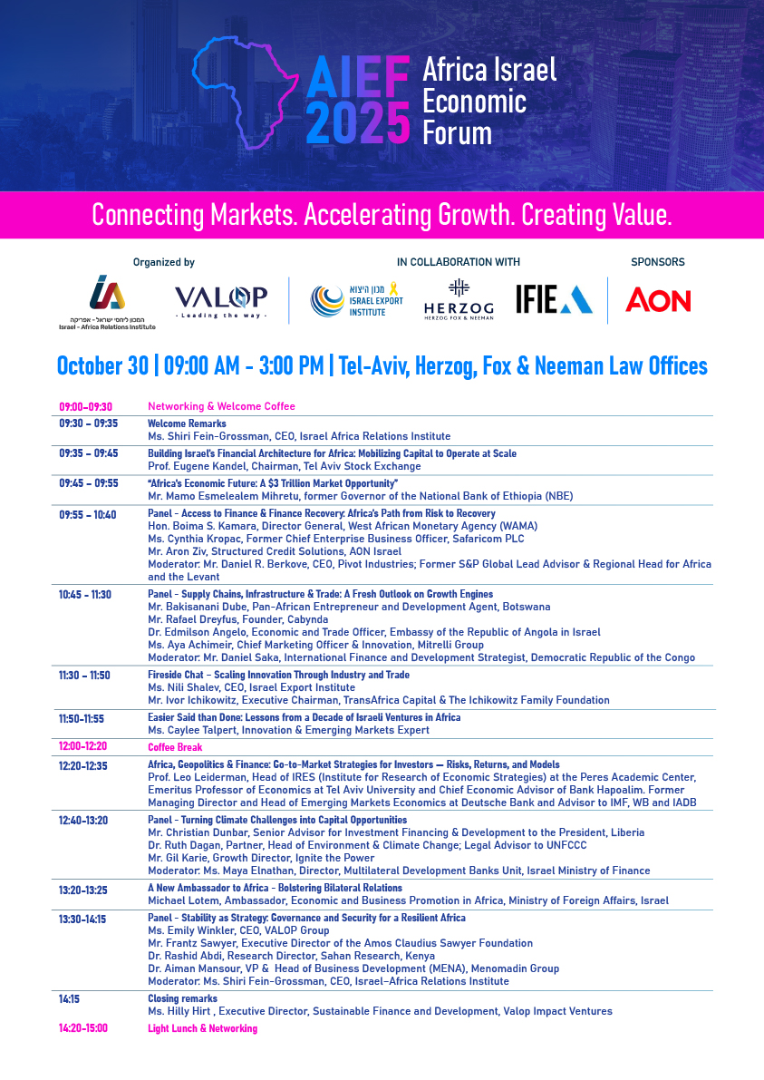 Africa–Israel Economic Forum 2025 | Agenda Announcement
With just days to go until AIEF 2025, we’re proud to share the official Forum agenda — a full day of strategic dialogue, thought leadership, and partnership-building between Africa and Israel’s leading decision-makers.

The