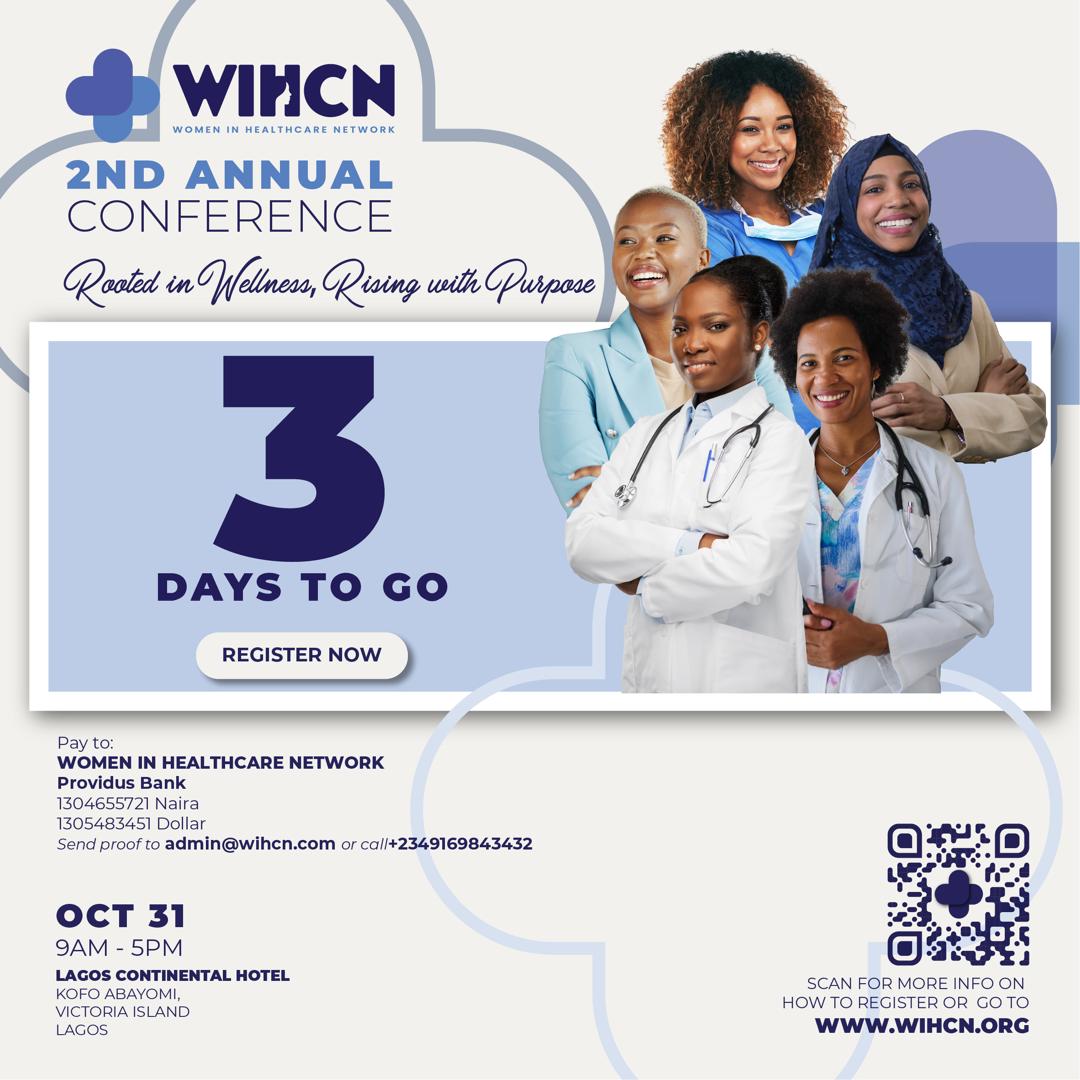 wihcnetwork's tweet photo. 🌸 3 DAYS TO GO!

Leadership in healthcare isn’t about titles: it’s about service, courage, and compassion. 🌿

📅 Oct 31 | 📍 Lagos Continental Hotel
#WomenInHealthcare #Leadership #Wellness 

📞 +2349169843432 | ✉ admin@wihcn.com | 🌐 [https://t.co/SyvSYQcct1] https://t.co/VQIVJQzHjw