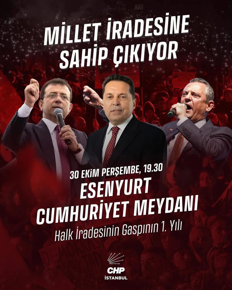 Demokrasiye ve Cumhuriyete sahip çıkıyoruz! 

İrade gaspının 1. yılında, Gn. Başkanımız Sn. Özgür Özel öncülüğünde, Cumhurbaşkanı adayımız Ekrem İmamoğlu ve bütün yol arkadaşlarımıza özgürlük için buluşuyoruz..

Esenyurt Cumhuriyet Meydanı
30 Ekim Perşembe
Saat : 19.30