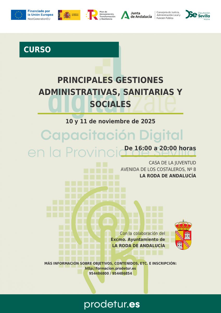 🖋️ Curso: Principales gestiones administrativas, sanitarias y sociales
Aprende a realizar de forma sencilla los trámites más habituales en la vida diaria.
📍 Casa de la Juventud
🗓️ 10 y 11 de noviembre de 16:00 a 20:00 h
#digitalízate