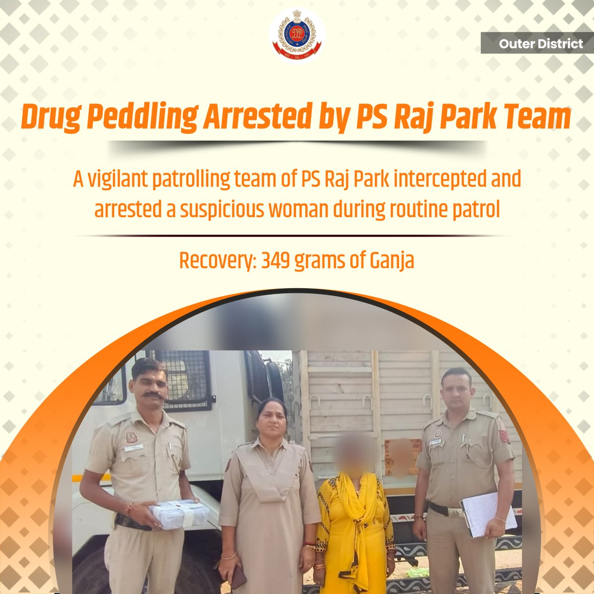 Zero tolerance against drugs!

A vigilant patrolling team of PS Raj Park arrested an accused female involved in drug peddling during routine patrol. Swift police action led to the recovery of 349 grams of Ganja.

#DPUpdates <a href="/DelhiPolice/">Delhi Police</a> <a href="/PsSultanpuri/">POLICE STATION SULTAN PURI</a>