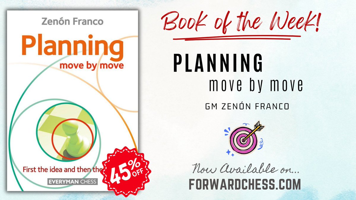 ForwardChess's tweet image. For this week&apos;s #BookoftheWeek, we have an essential read from GM Zenón Franco - Planning Move by Move.

forwardchess.com/product/planni…