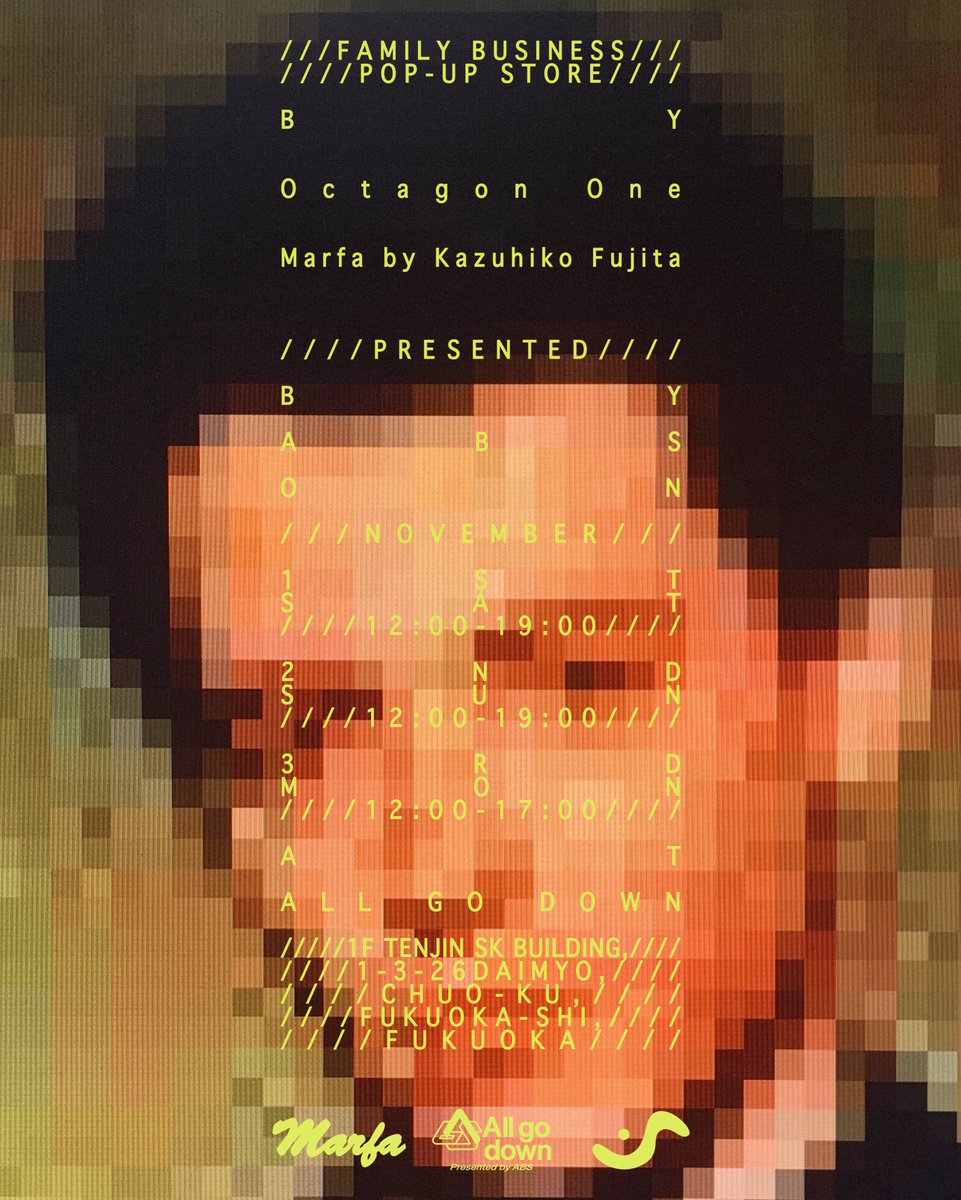 【新着】Marfa by Kazuhiko Fujita <a href="/nihonyokotyo/">Kazuhiko Fujita</a>  とSPARTA <a href="/sparta_htb/">SPARTA</a>  によるOctagon Oneが福岡でPOP UPを開催 fnmnl.tv/2025/10/28/165…