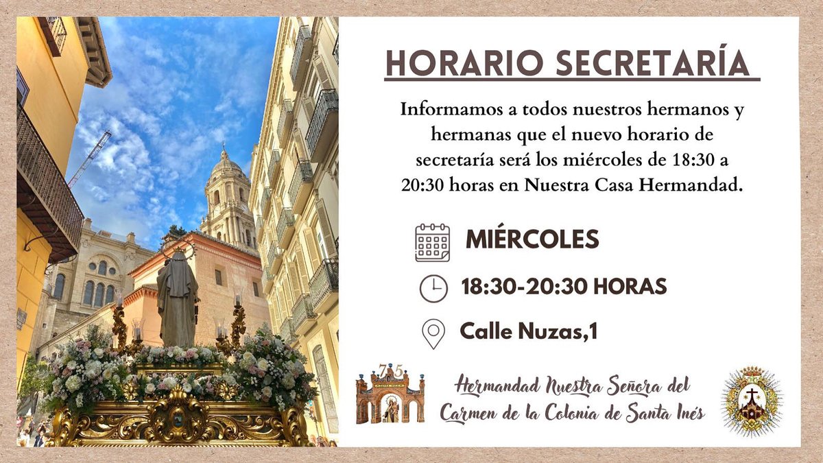 📣| 𝐎𝐅𝐈𝐂𝐈𝐀𝐋 |
Informamos a todos nuestros hermanos y hermanas que el nuevo horario de secretaría será los miércoles de 18:30 a 20:30 horas en Nuestra Casa Hermandad.
#CofradiasMLG #ElCarmendelaColonia