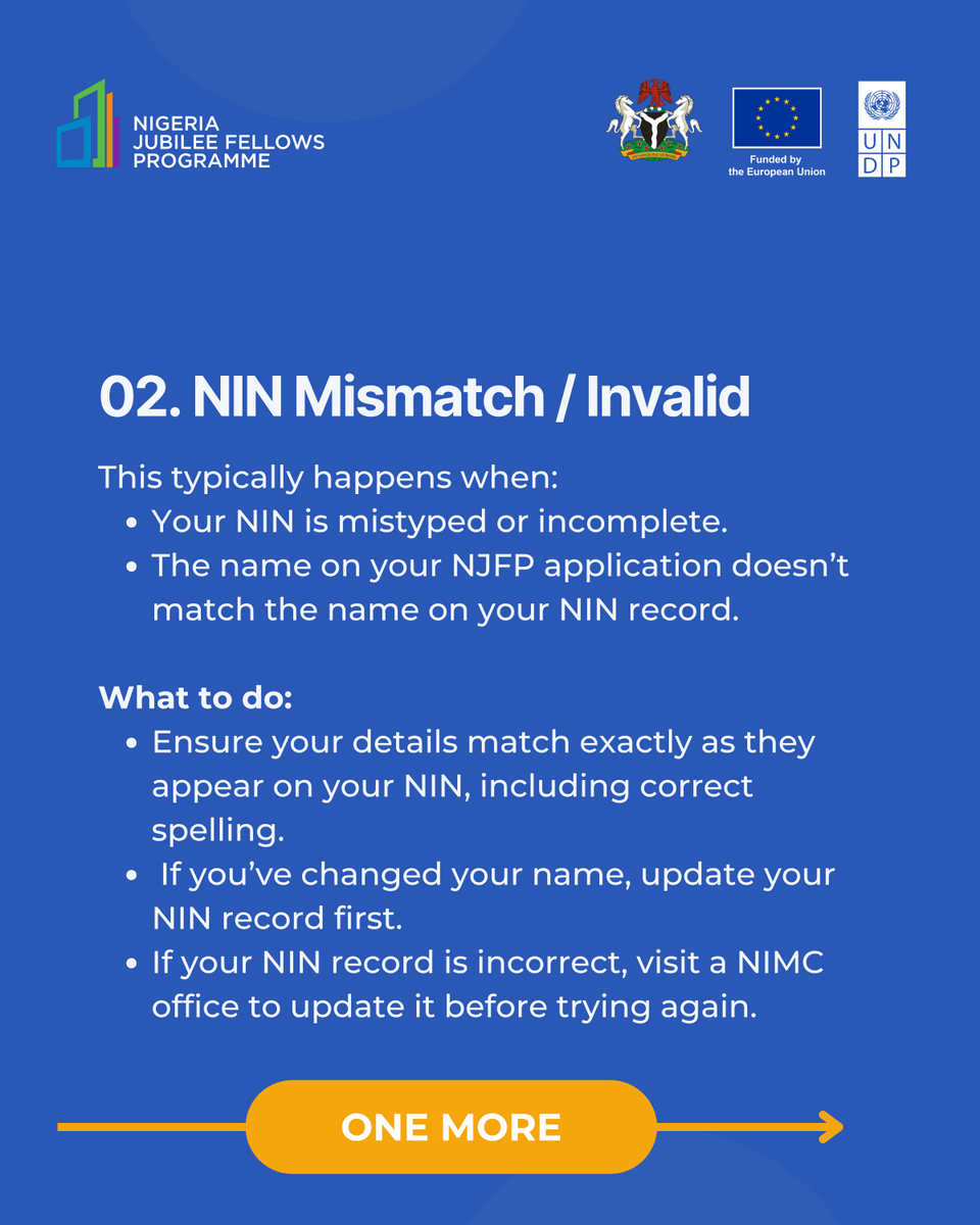 NigeriaJFP's tweet photo. Common Mistakes When Applying for NJFP 2.0 — And How to Fix Them

Here are three frequent error messages applicants face:
- Verification Failed – Usually caused by temporary issues with NIN verification service provider. Wait and try again later.

- NIN Mismatch or Invalid – Your application name must match your NIN record, including spelling.

- Not Eligible – You may be above the age limit, graduated before 2022, or a past NJFP fellow.

If you made an error, use the NJFP Self-Service Portal to correct it: https://t.co/JvLp16nClU

Note: You only get one chance to update your details. Use it wisely!

#NJFP #NJFP2_0 #ProudlyJubilee #JubileeFellows