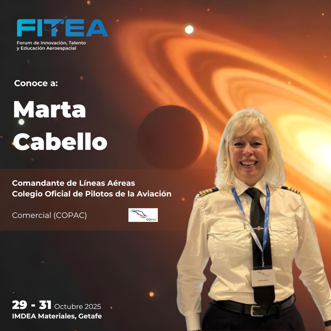 Mañana nos vemos en Fórum de Innovación, Talento y Educación Aeroespacial #FITEA en Getafe. A partir de las 13:20 la comandante Marta Cabello participará en el Taller: Hazte piloto comercial o militar, asesorando a los jóvenes interesados en ser #piloto fitea.org