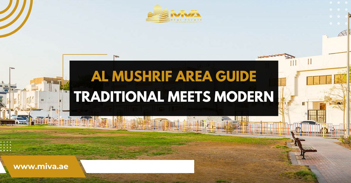 mivarealty's tweet photo. Area Guide showcases a vibrant Abu Dhabi neighborhood where tradition meets modernity.

Read More: https://t.co/f9ScUeDx4D

#AlMushrif #AbuDhabi #AreaGuide #ModernLiving #TraditionalCharm #FamilyFriendly #LuxuryVillas #AbuDhabiRealEstate #CommunityLiving #CityLifestyle https://t.co/b2rG9IcWHE
