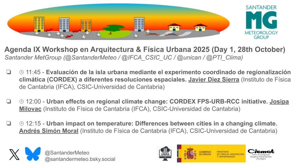 SantanderMeteo's tweet image. 🌆✨ We’re at the IX Workshop on Architecture &amp;amp; Urban Physics #UrbanClimate!

Today and tomorrow we’re sharing our latest work on urban climate and high-res urban simulations.

🗓️ Stay tuned!
👉 sites.google.com/view/ciemat-cl…

@PTI_Clima  @IFCA_CSIC_UC @WCRP_Cordex @I4C_eu  @unican