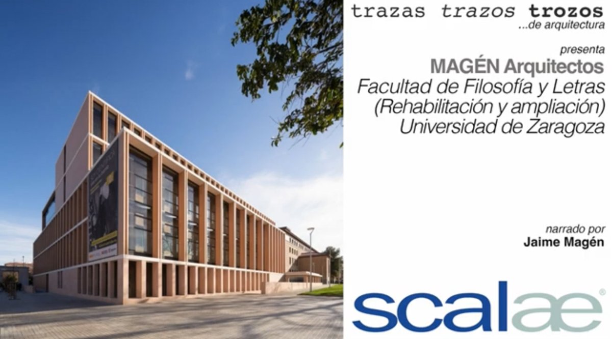 Cápsula SCALAE «Facultad de Filosofía y Letras» en el canal de Youtube de <a href="/scalae/">scalae ed</a> #arquitectura #Zaragoza      <a href="/unizar/">Universidad Zaragoza</a> <a href="/FacultadFiloZgz/">Facultad de Filosofía y Letras de Zaragoza</a>