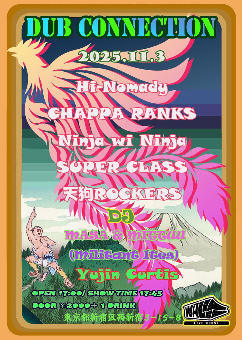 Chappa_Ranks's tweet photo. 次のライブはコチラ💁🏻♂️
『DUB CONNECTION』
on - 2025年11月3日(mon / 文化の日)
door open 17:00 〜
@ WALL(初台)
東京都 新宿区 西新宿 3-15-18
https://t.co/5sWLIWyqXW
adm - 2,000円 / 1drink
#11月3日 #初台wall #dubconnection #chapparanks #chappieranks #chappie #弾き語り https://t.co/UxYMWnT1uE