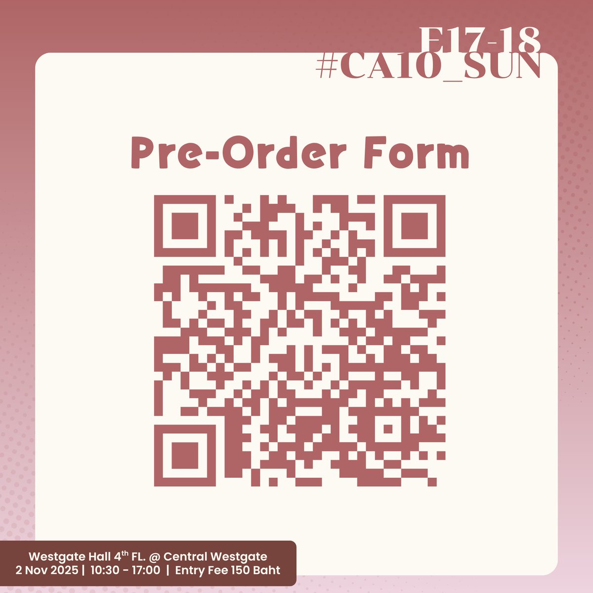 ใบเมนู #ComicAvenue10 รอบนี้ไปกับคุณแพรและพี่เอมฮะ

Pre-Order รอบไปรและนัดรับ รวมถึง Giveaway สามารถดูรายละเอียดข้างล่างได้เลยค่ะ

📅 2 Nov 2025
🕙 10:30 – 17:00
📍 Westgate Hall @ Central Westgate(4th FL.)
🔮 E17-18 
🚝💜 MRT Talad Bang Yai station
🎟️ Entry Fee 150฿

#CA10_SUN