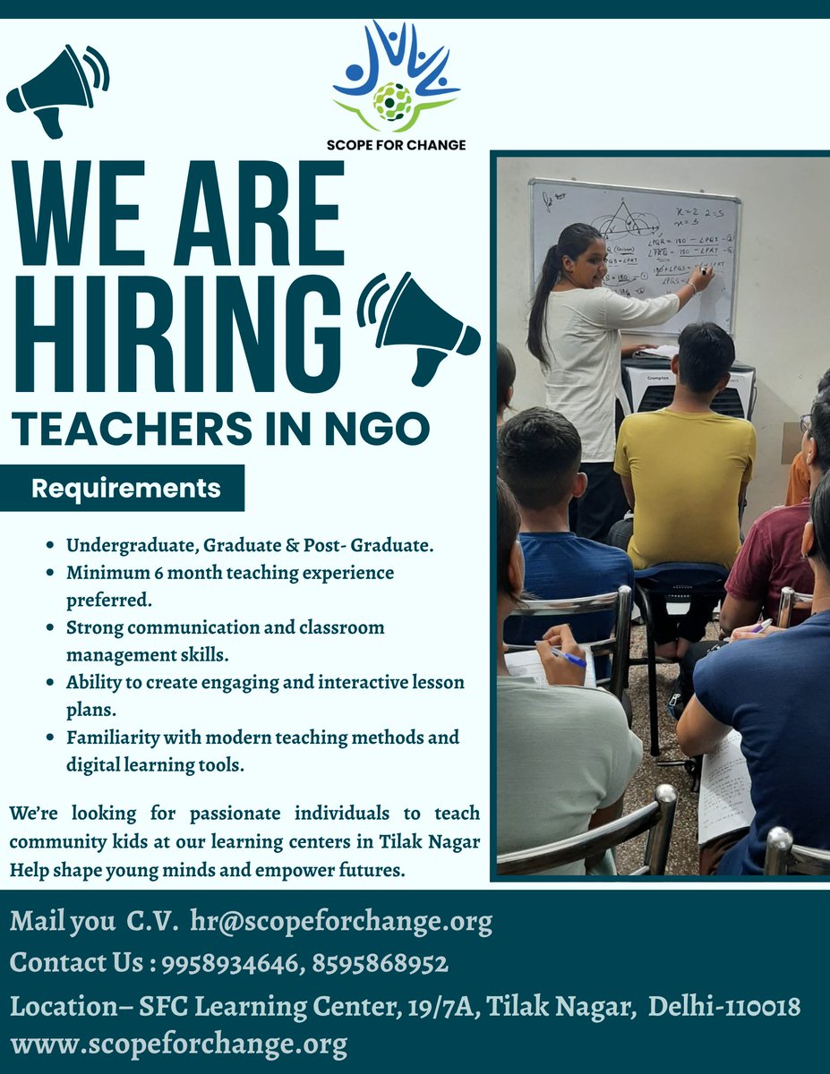 🌟𝐖𝐞’𝐫𝐞 𝐇𝐢𝐫𝐢𝐧𝐠!🌟
Scope For Change invites passionate teachers to join our mission of empowering underprivileged children through education. 💫
📍 Locations: Tilak Nagar, Gurugram, Vikaspuri
📩 Apply now and be part of the change! ❤️
#ScopeForChange #WeAreHiring