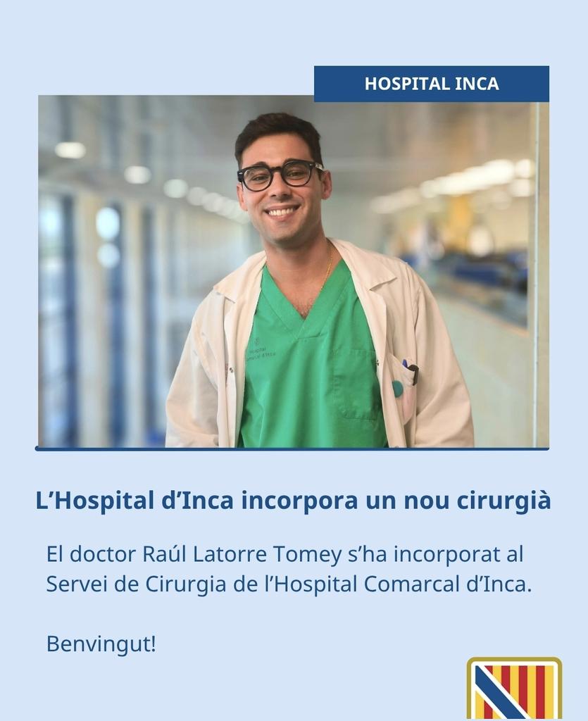 🏥 Nova incorporació a l'Hospital d'Inca

🩺 El Dr. Raúl Latorre Tomey, cirurgià

🎉 Benvingut!

<a href="/SalutGOIB/">Conselleria de Salut</a> <a href="/manuelaG_Romero/">Manuela Garcia Romero</a> <a href="/javiurenam/">Javier Ureña</a> <a href="/FerrerXisco/">Xisco Ferrer</a> <a href="/quique_gibert/">Quique</a> <a href="/cbrug76/">Carlo Brugiotti</a>