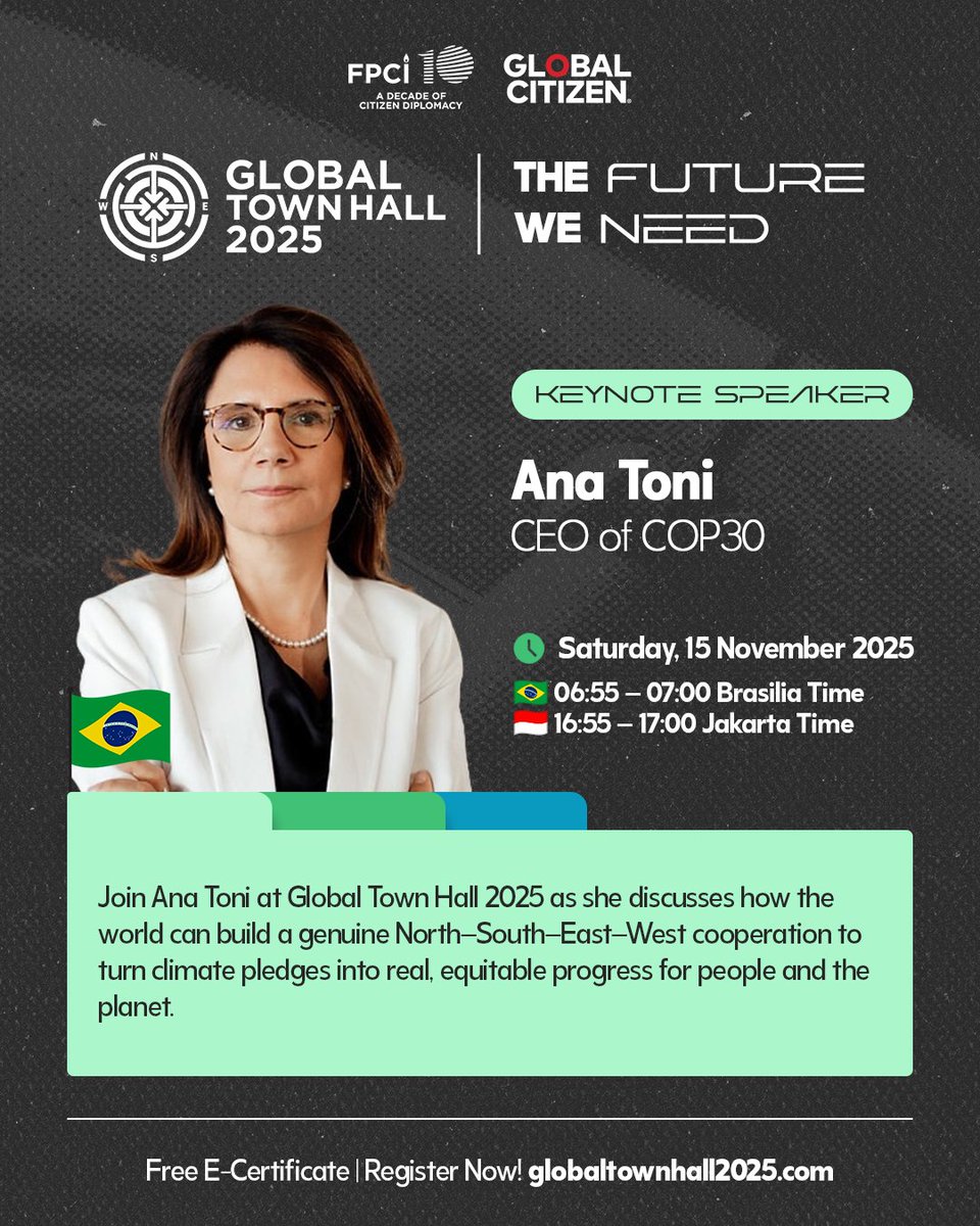 fpcindo's tweet image. We are delighted to welcome Ana Toni, CEO of COP30 Brazil, to #GTH2025! 

🔔 SAVE THE DATE! Saturday, 15 November 2025

Free e-certificates for participants – register now at globaltownhall2025.com and be part of the global conversation shaping #TheFutureWeNeed!