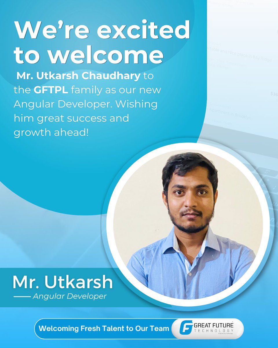GreatFutureTech's tweet image. Excited to welcome Mr. Utkarsh Chaudhary to the #GFTPL family as our new Angular Developer!

Wishing him success, growth, and exciting opportunities ahead with the team. 

 #GFTPLTeam #NewHire #Innovation #Growth