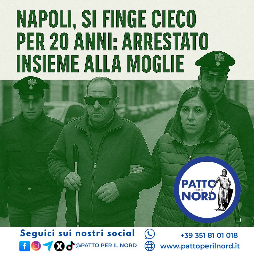 Pattoperilnord's tweet photo. Napoli, si finge cieco per 20 anni e intasca indebitamente pensioni e agevolazioni.
Arrestato insieme alla moglie, che lo aiutava nella messa in scena.
Continua qui 👇
https://t.co/fl90EWcZBw

PER IL NORD, NOI.

#tagada #piazzapulita #lariachetira #dimartedì https://t.co/ZVpDv70Gjw