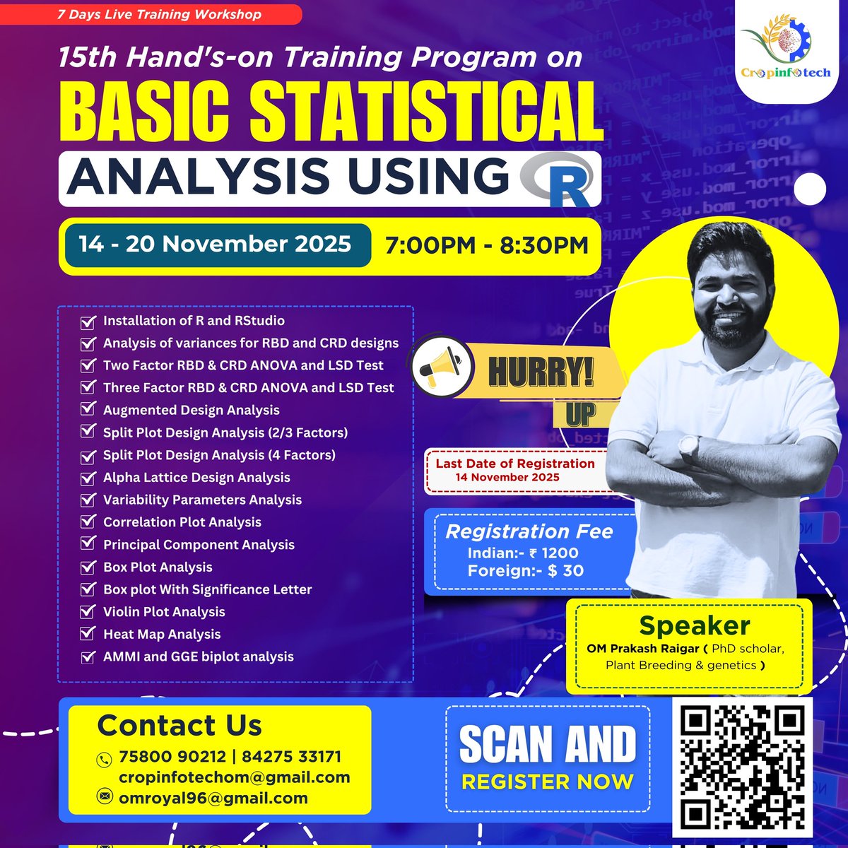 🚀 Limited Seats — Register Now :- cropinfotech.in
#RegisterNow #Cropinfotech #RWorkshop #RProgramming #StatisticalAnalysis #DataScienceWithR #RStats #RStudio #DataAnalytics #HandsOnTraining #OnlineWorkshop #ResearchSkills #QuantitativeAnalysis #Bioinformatics #Genetics